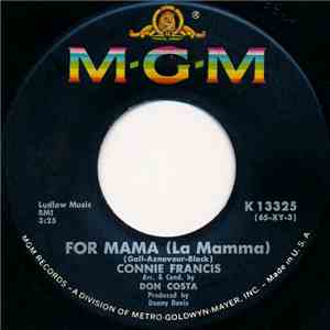 Connie Francis - For Mama (La Mamma) / She'll Be Comin' 'Round The Mountain download free