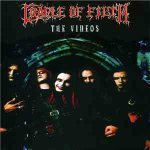 Cradle Of Filth - The Videos download free