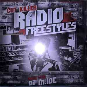 Cut Killer, DJ M-Ice - Radio Freestyles download free