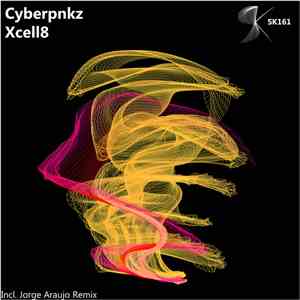 Cyberpunkz - Xcell8 download free