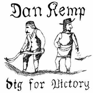 Dan Kemp - Dig For Victory download free