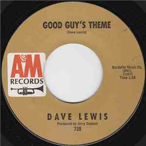 Dave Lewis  - Good Guy's Theme / Lip Service download free