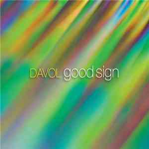 Davol - Good Sign download free