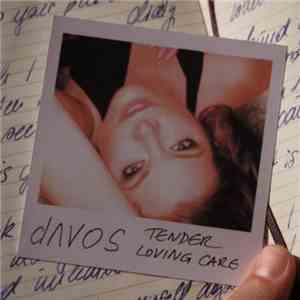 dAVOS  - Tender Loving Care download free