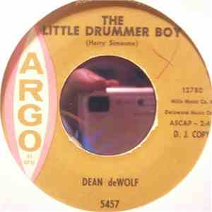 Dean deWolf - The Little Drummer Boy / As Joseph Was A-Walkin' download free