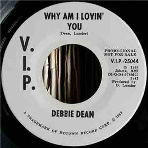 Debbie Dean - Why Am I Lovin' You download free