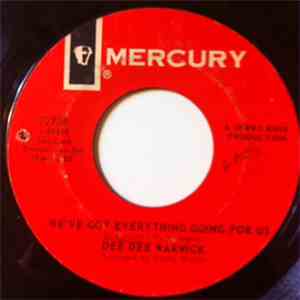 Dee Dee Warwick - We've Got Everything Going For Us download free