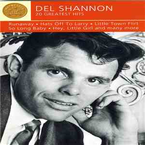 Del Shannon - 20 Greatest Hits download free