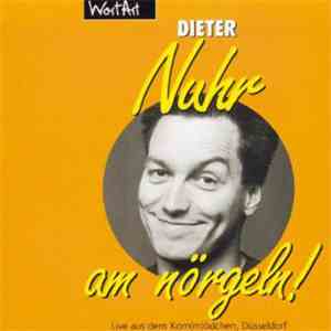 Dieter Nuhr - Nuhr Am Nörgeln! download free
