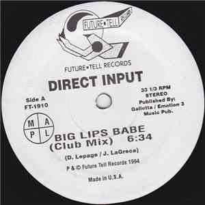 Direct Input - Big Lips Babe download free
