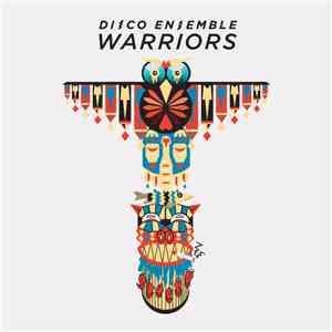 Disco Ensemble - Warriors download free