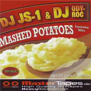 DJ JS-One & DJ Ody-Roc - Mashed Potatoes Instant Mix download free