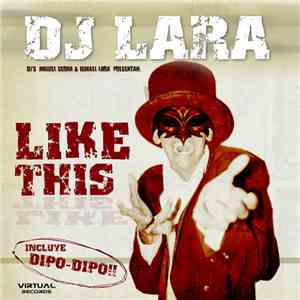 DJ Lara - Like This download free