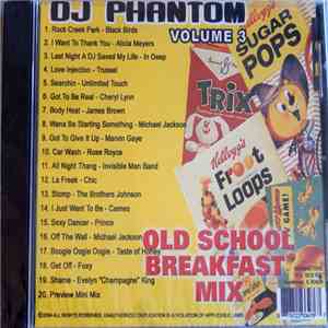 DJ Phantom  - Old School Breakfast Mix Vol. 3 download free