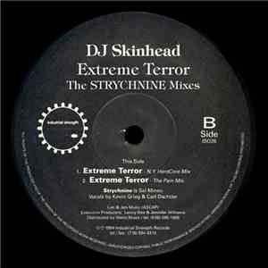 DJ Skinhead - Extreme Terror (Strychnine & Temper Tantrum Remixes) download free