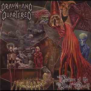 Drawn And Quartered - Return Of The Black Death download free