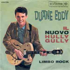 Duane Eddy - Il Nuovo Hully Gully / Limbo Rock download free