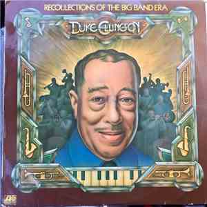 Duke Ellington - Recollections Of The Big Band Era download free