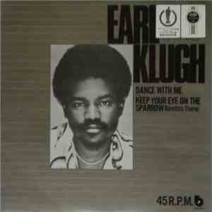 Earl Klugh - Dance With Me / Keep Your Eye On The Sparrow download free