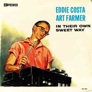 Eddie Costa And Art Farmer - In Their Own Sweet Way download free