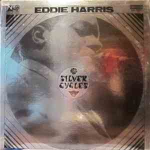 Eddie Harris - Silver Cycles download free