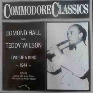 Edmond Hall And Teddy Wilson - Two Of A Kind download free