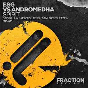 E&G Vs Andromedha - Spirit download free