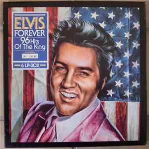 Elvis Presley - Elvis Forever - 96 Hits Of The King download free