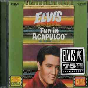 Elvis Presley - Fun In Acapulco download free