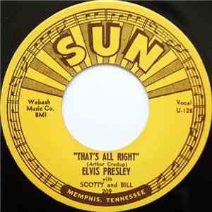 Elvis Presley - That's All Right / Blue Moon Of Kentucky download free