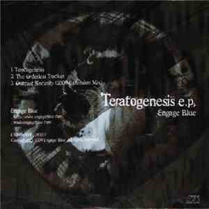 Engage Blue - Teratogenesis E.P. download free