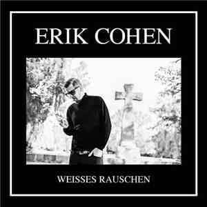 Erik Cohen  - Weisses Rauschen download free