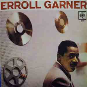 Erroll Garner - Erroll Garner At The Piano download free