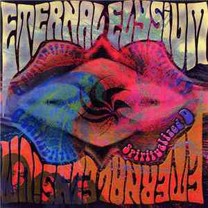 Eternal Elysium - Spiritualized D download free