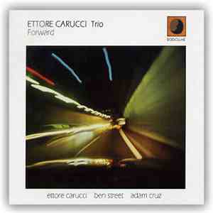 Ettore Carucci Trio - Forward download free