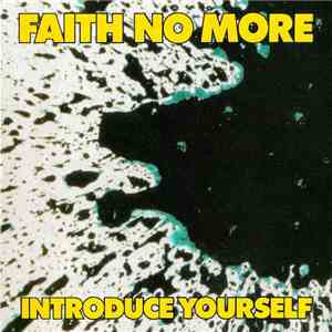 Faith No More - Introduce Yourself download free
