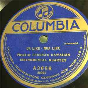 Ferera's Hawaiian Instrumental Quartet - Ua Like Noa Like / Drowsy Waters download free