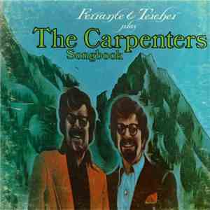 Ferrante & Teicher - Play The Carpenters Songbook download free