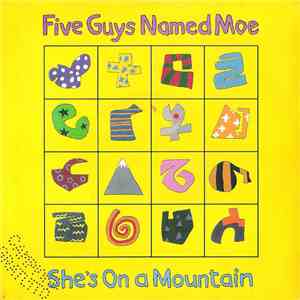 Five Guys Named Moe - She's On A Mountain download free