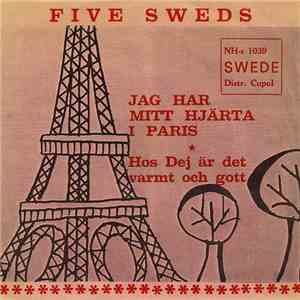 Five Sweds - Jag Har Mitt Hjärta I Paris download free