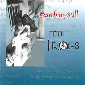 Folk Frogs - Searching Still download free