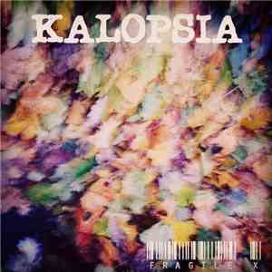 Fragile X  - Kalopsia download free