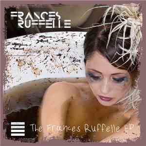 Frances Ruffelle - The Frances Ruffelle EP download free