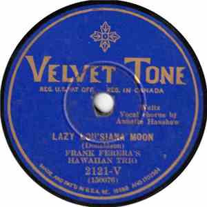 Frank Ferera's Hawaiian Trio - Lazy Louisiana Moon / Pale Blue Waters download free