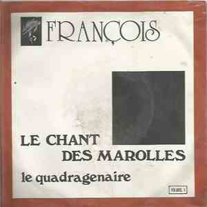 François  - Le Chant Des Marolles download free