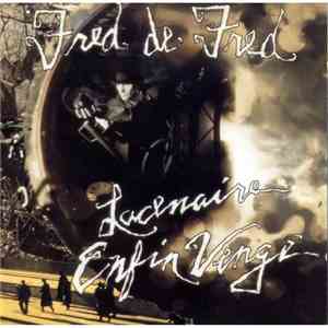 Fred De Fred - Lacenaire Enfin Vengé download free