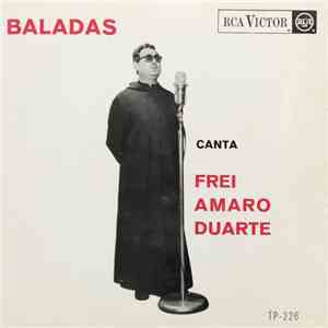 Frei Amaro Duarte - Baladas download free