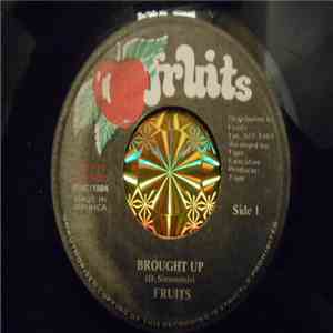 Fruits - Brought Up download free