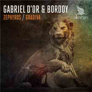 Gabriel D'Or & Bordoy - Zephyros / Gradiva download free