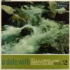 Gallowglass Ceili Band - A Date With The Gallowglass Ceili Band Vol 2 download free